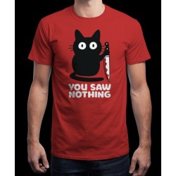 T-SHIRT YOU SAW NOTHING TG. L