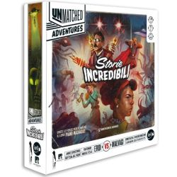 UNMATCHED ADVENTURES: STORIE INCREDIBILI GIOCO DA TAVOLO IN ITALIANO ASMODEE